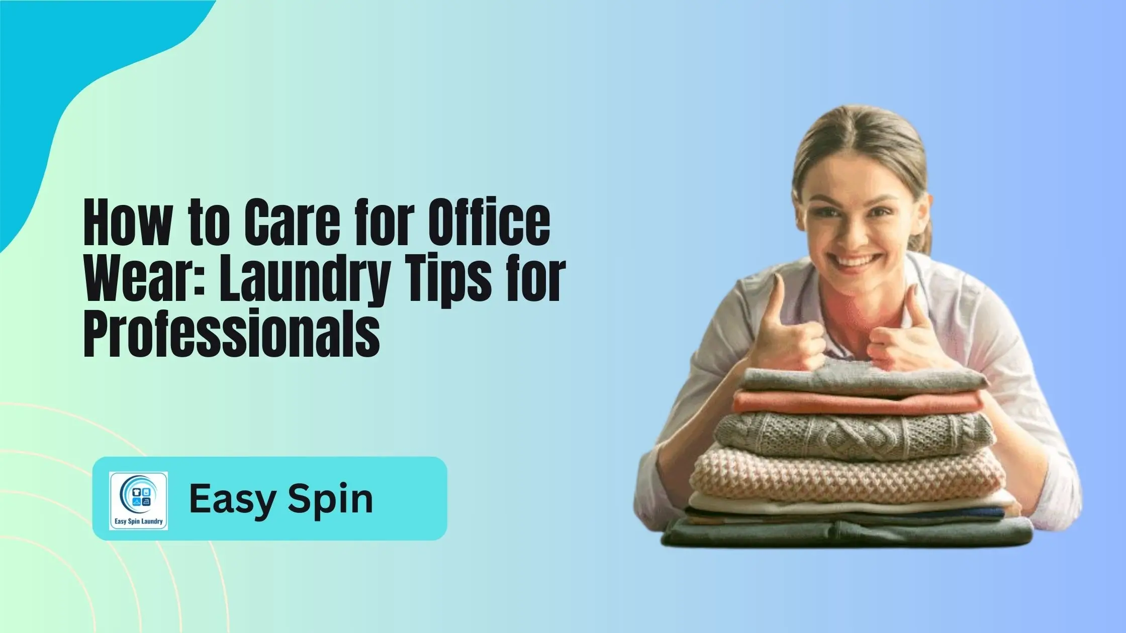 Laundry Tips for Professionals