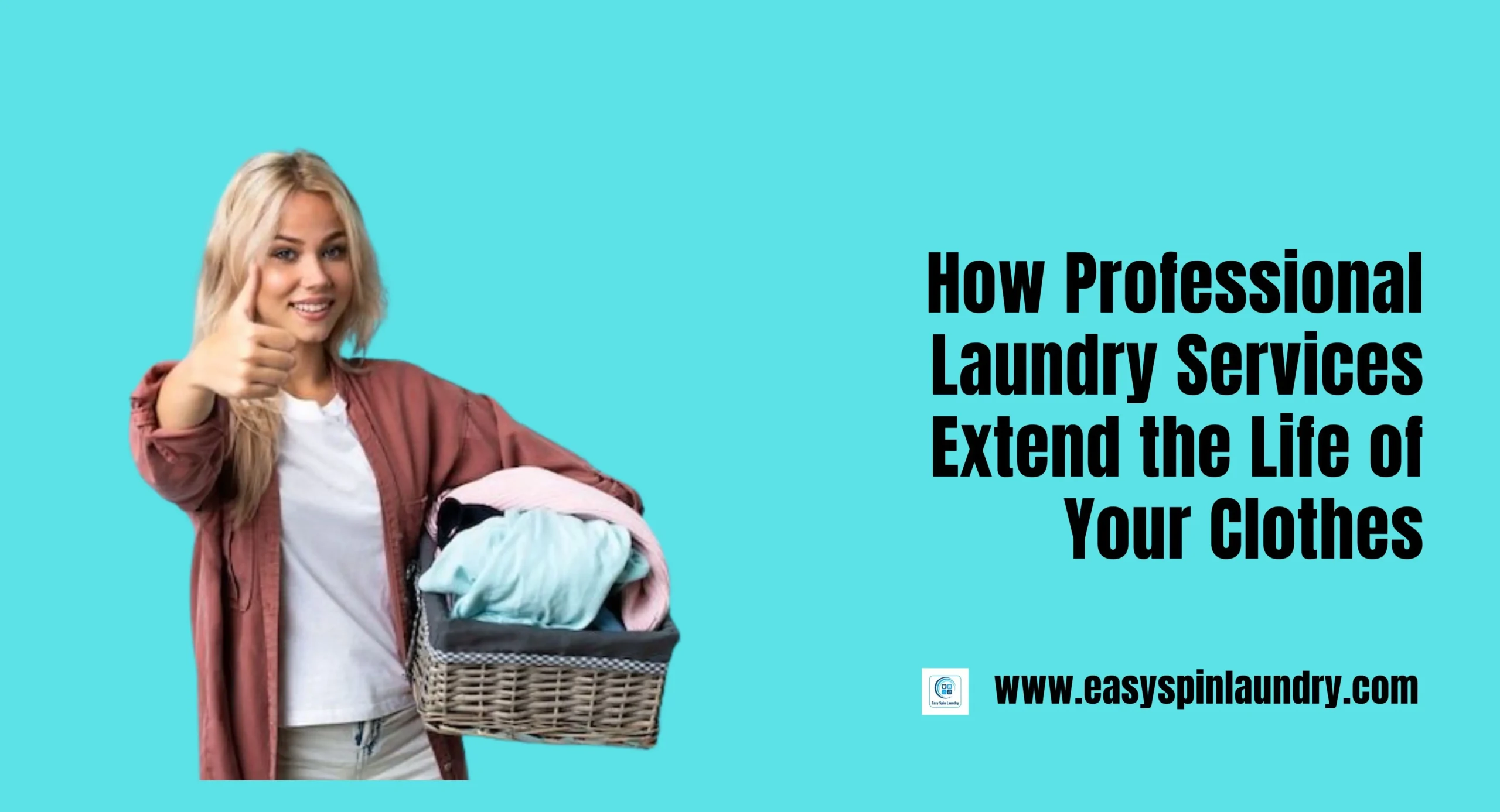 How Professional Laundry Services Extend the Life of Your Clothes