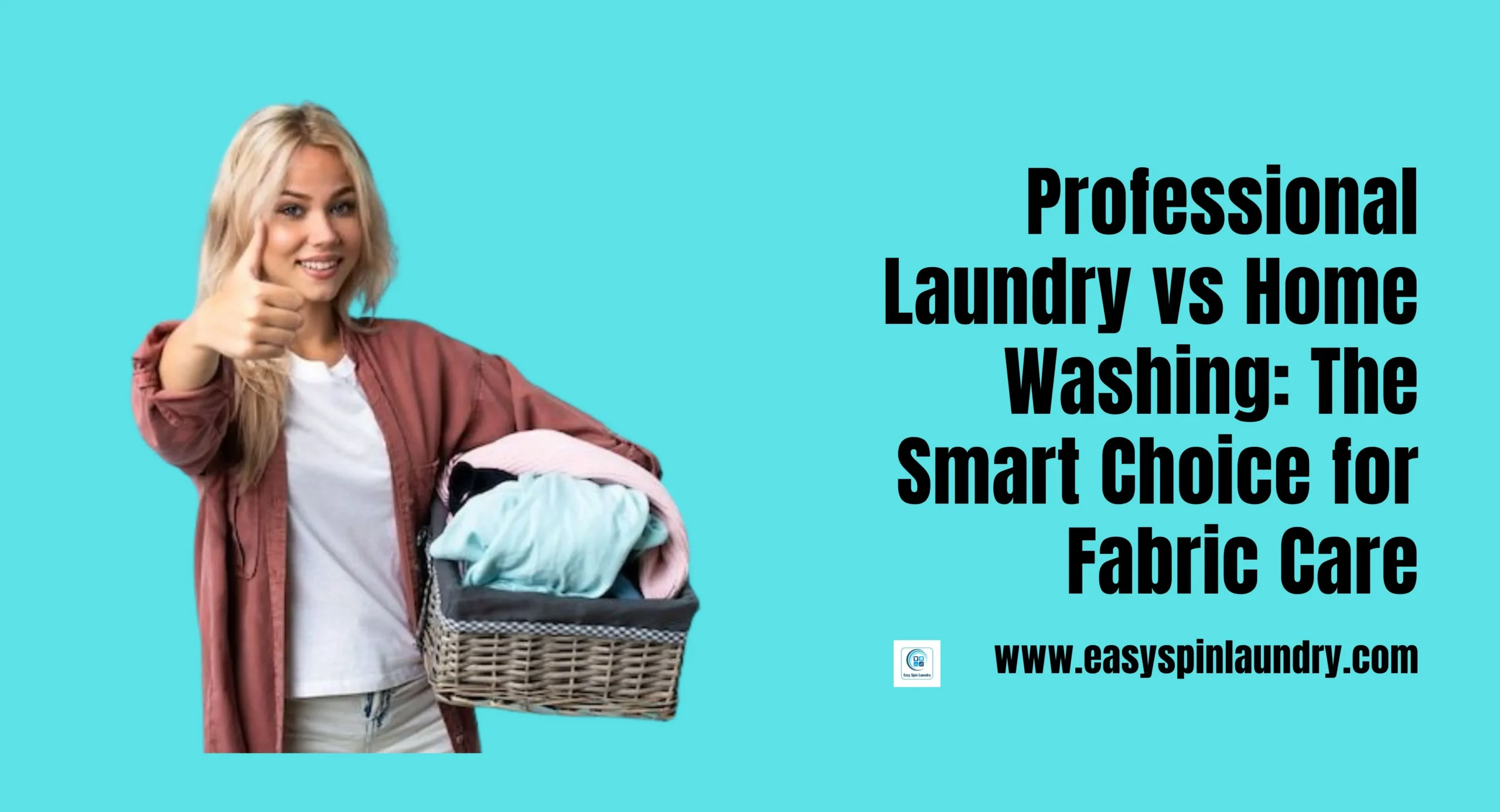 Professional Laundry vs Home Washing: The Smart Choice for Fabric Care