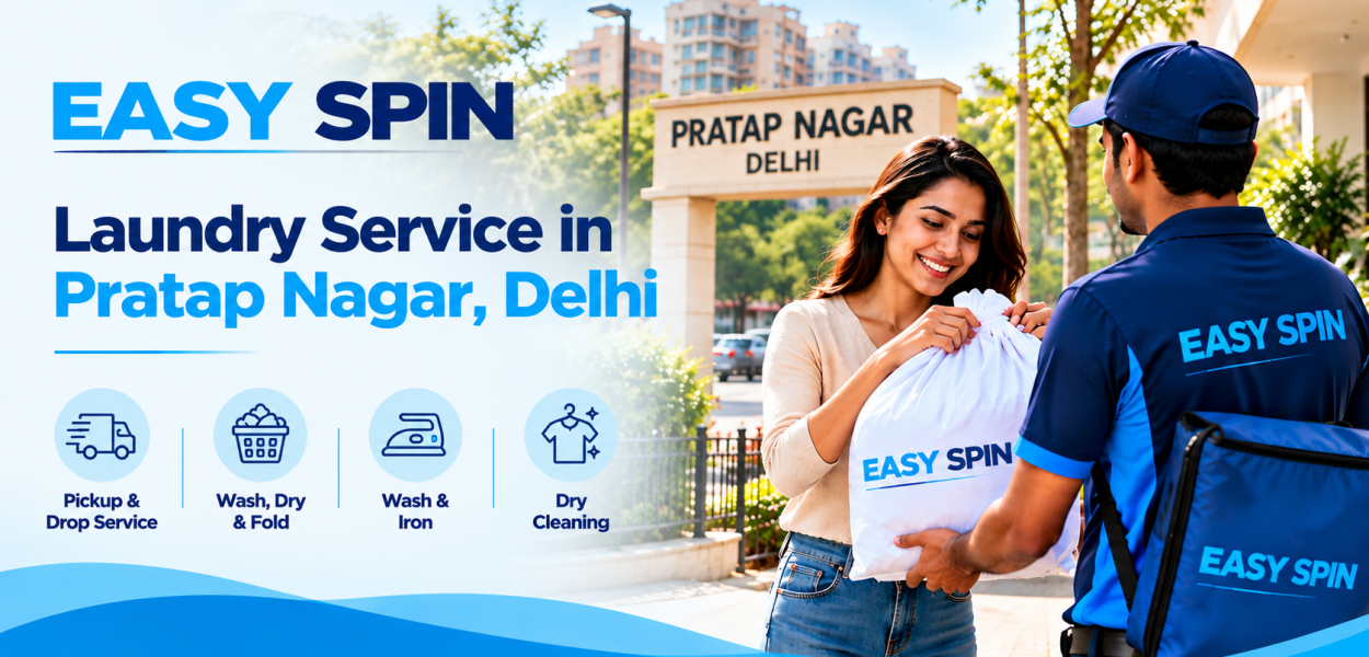 Laundry Service in Pratap Nagar, Delhi | Easy Spin