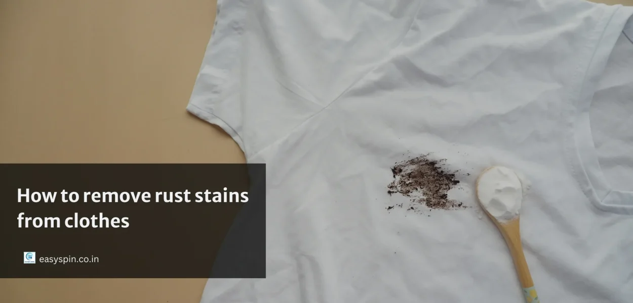 How to remove rust stains from clothes guide