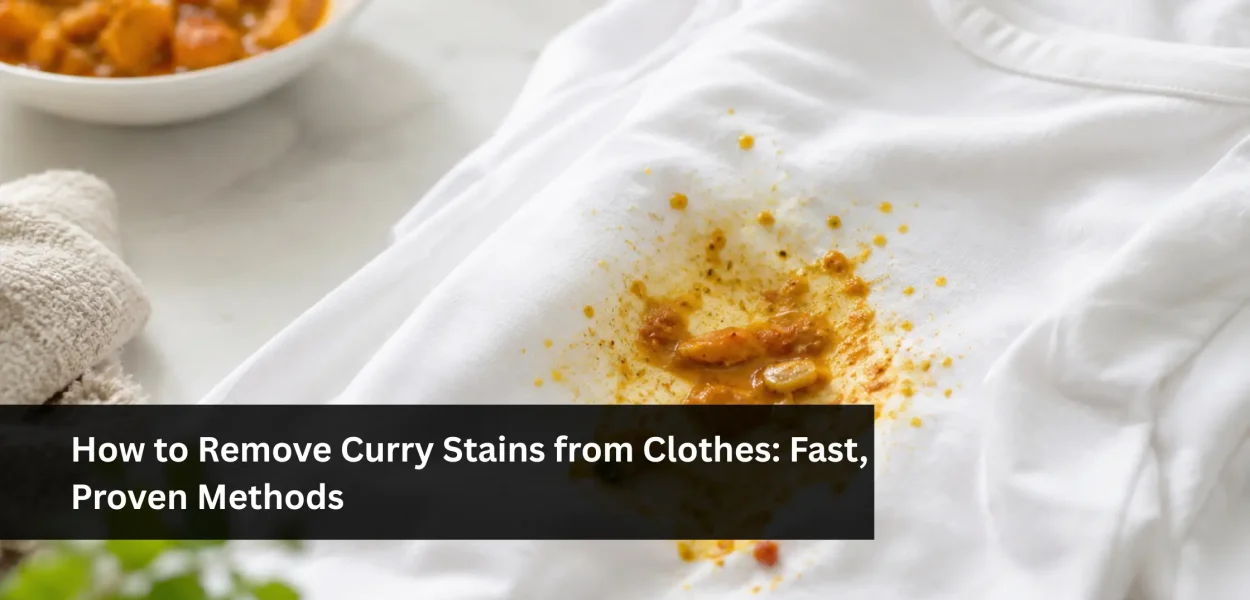 How to Remove Curry Stains from Clothes at Home