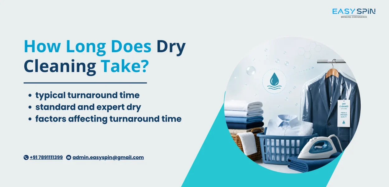 how long does dry cleaning take